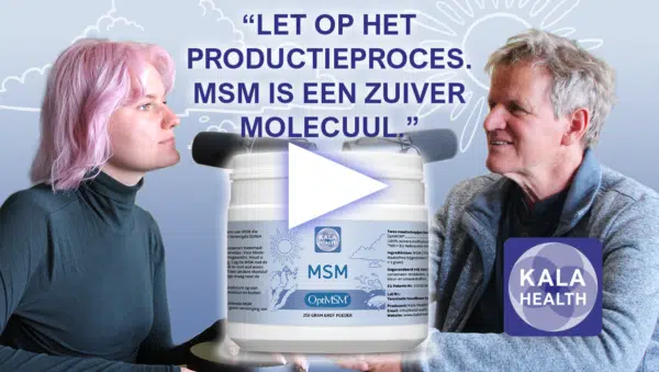De therapeuten van Kala Health over het belang van suppletie met kwalitatieve OptiMSM Poeder, en de effecten van MSM.